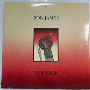 Bob James Obsession Vinyl LP 1986 Warner Bros Smooth Jazz